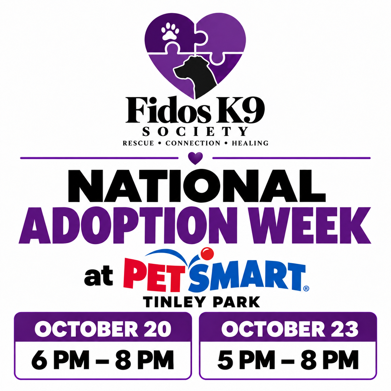 Flyer: Fidos K9 Society — National Adoption Week at PetSmart Tinley Park, October 20 from 6 to 8 PM and October 23 from 5 to 8 PM